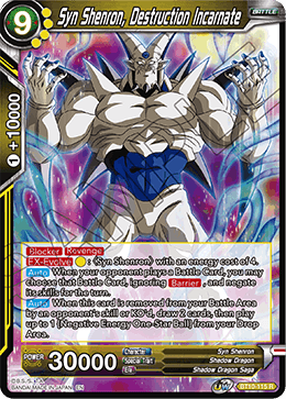 Syn Shenron, Destruction Incarnate, Rise of the Unison Warrior Pre-Release Cards · BT10-115
