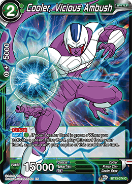 Cooler, Vicious Ambush, Supreme Rivalry · BT13-074