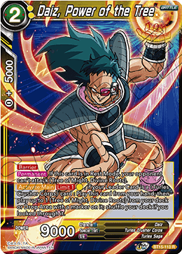 Daiz, Power of the Tree, Saiyan Showdown Pre-Release Cards · BT15-110