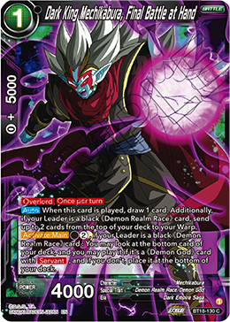 Dark King Mechikabura, Final Battle at Hand, Dawn of the Z-Legends · BT18-130