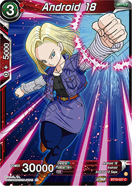 Android 18, Fighter's Ambition · BT19-027
