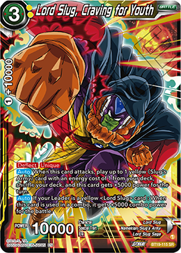 Lord Slug, Craving for Youth, Fighter's Ambition · BT19-115