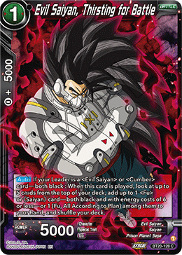 Evil Saiyan, Thirsting for Battle, Power Absorbed · BT20-128