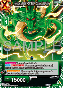 Shenron, Dragon That Makes Dreams Come True, History of Z · BT27-047