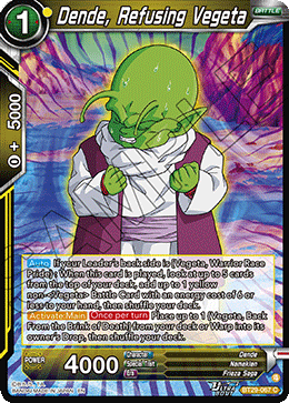 Dende, Refusing Vegeta, Fearsome Rivals · BT29-067