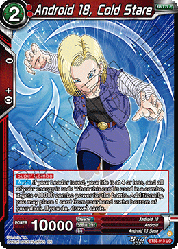 Android 18, Cold Stare, Three Glorious Fighters Release Event · BT30-013
