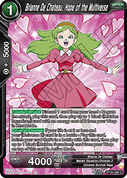 Brianne De Chateau, Hope of the Multiverse, Three Glorious Fighters · BT30-098
