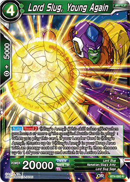 Lord Slug, Young Again, Colossal Warfare · BT4-060