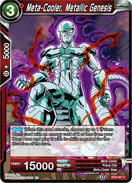 Meta-Cooler, Metallic Genesis, Universal Onslaught · BT9-007