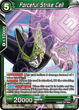 Forceful Strike Cell, Promotion Cards · P-007