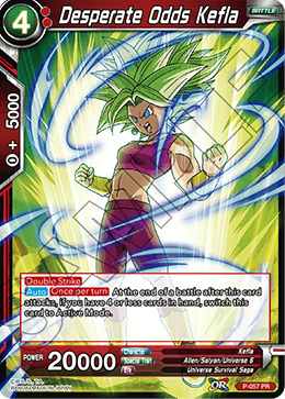 Desperate Odds Kefla, Promotion Cards · P-057