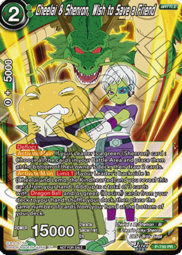 Cheelai & Shenron, Wish to Save a Friend, Tournament Promotion Cards · P-730