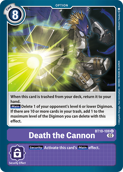 Death the Cannon, Xros Encounter Pre-Release Cards · BT10-108