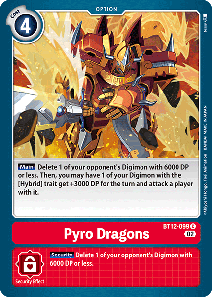 Pyro Dragons, Across Time · BT12-099