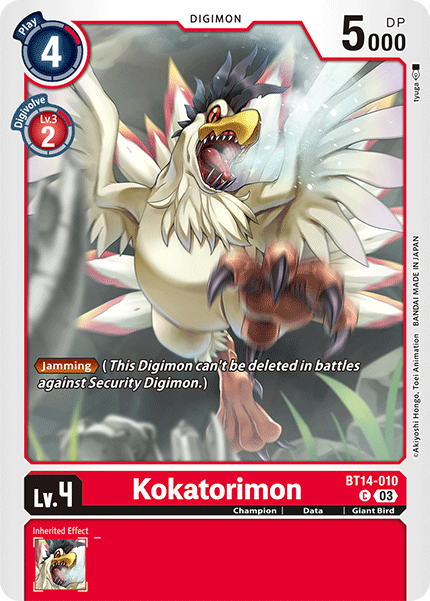 Kokatorimon, Blast Ace · BT14-010