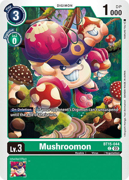 Mushroomon, Exceed Apocalypse · BT15-044