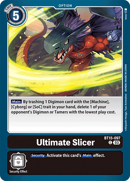 Ultimate Slicer, Exceed Apocalypse · BT15-097