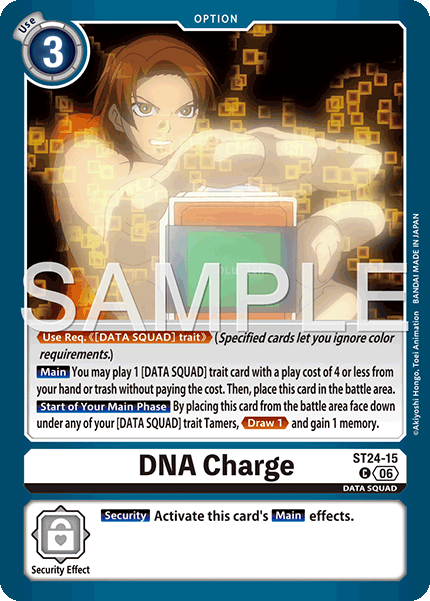 DNA Charge, Starter Deck 24: Data Squad · ST24-15