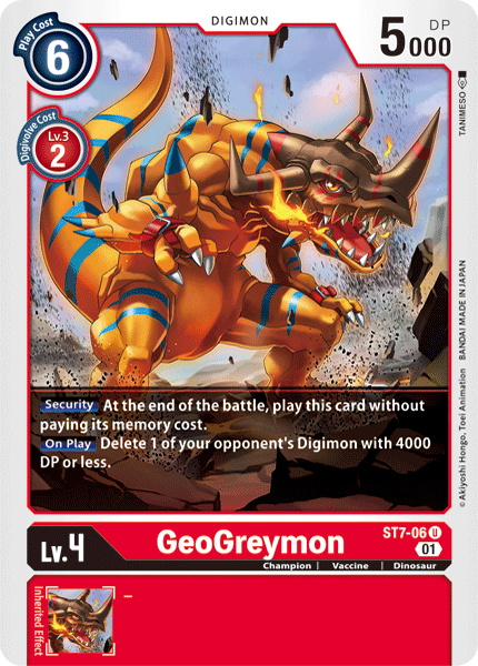 GeoGreymon, Starter Deck 07: Gallantmon · ST7-06