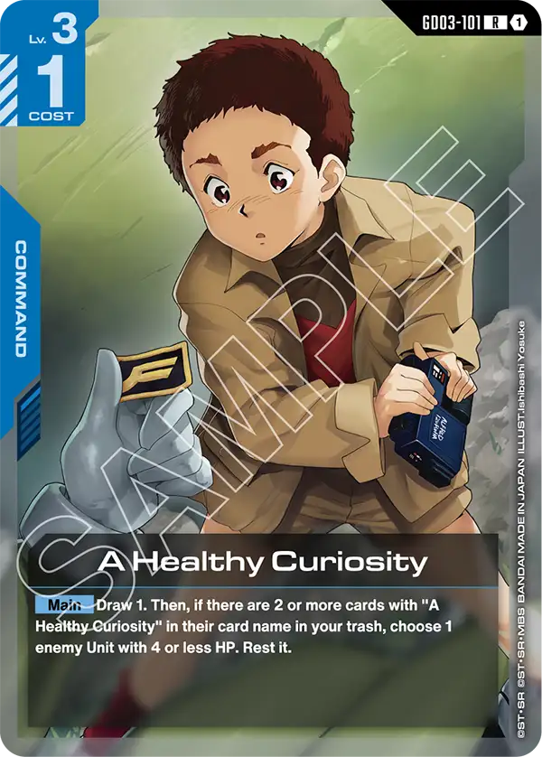A Healthy Curiosity, Steel Requiem · GD03-101