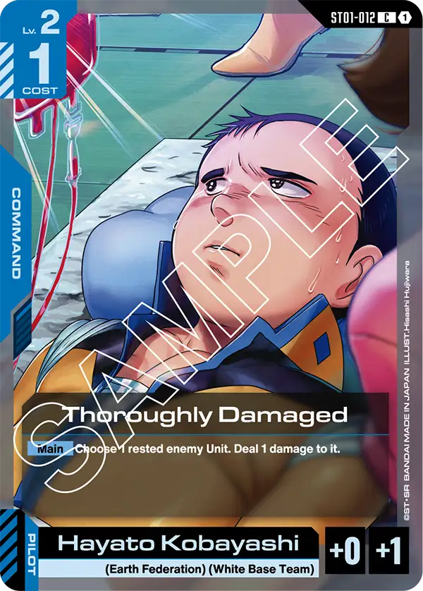 Thoroughly Damaged, Starter Deck 01: Heroic Beginnings · ST01-012