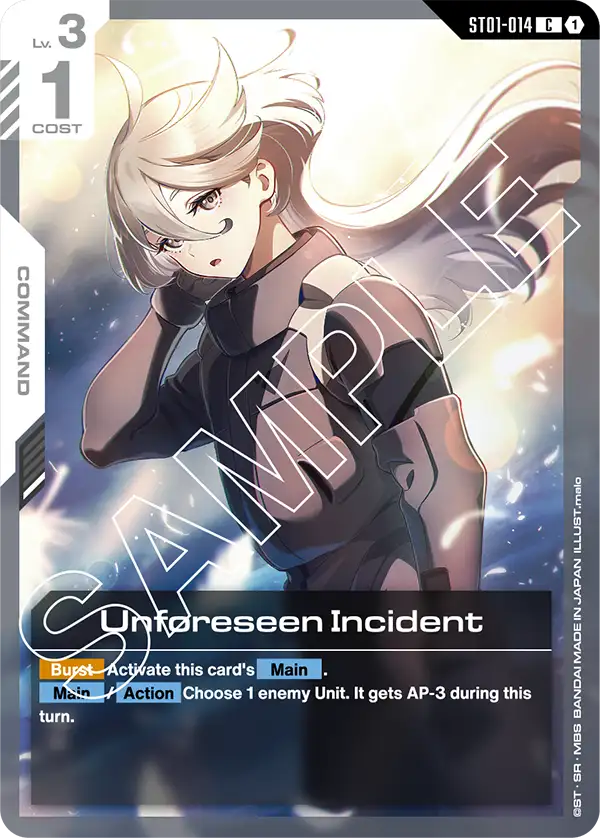 Unforeseen Incident, Starter Deck 01: Heroic Beginnings · ST01-014