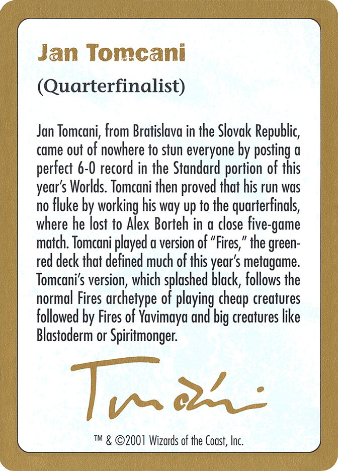 Jan Tomcani Bio, World Championship Decks 2001 · jt0a