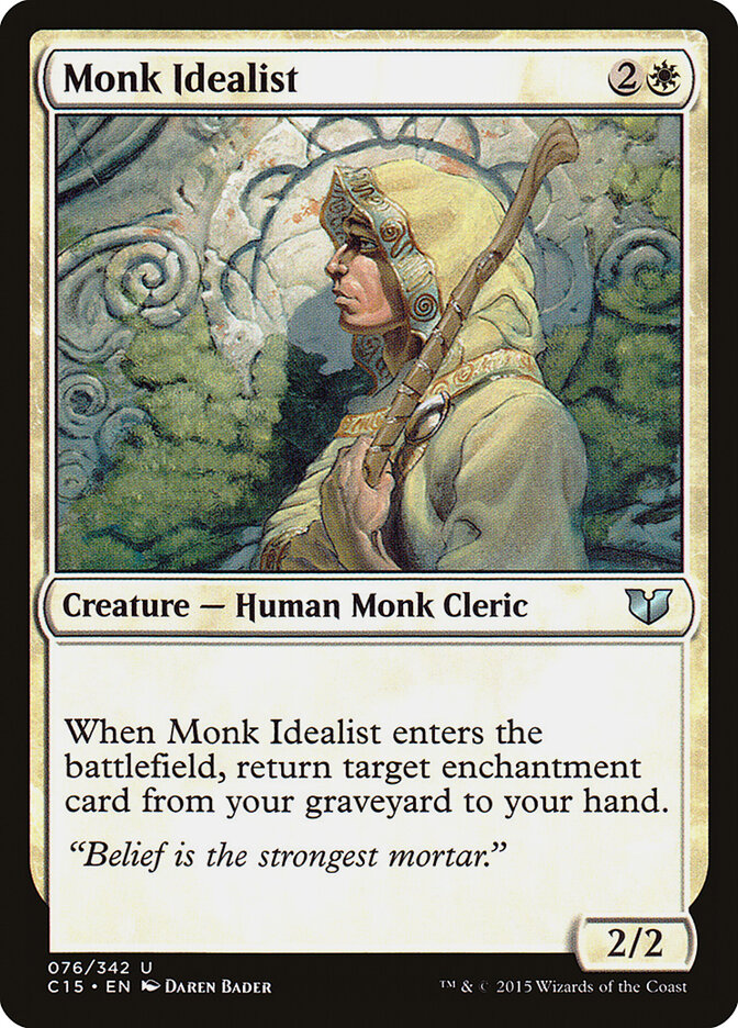 Monk Idealist, Commander 2015 · 076/342