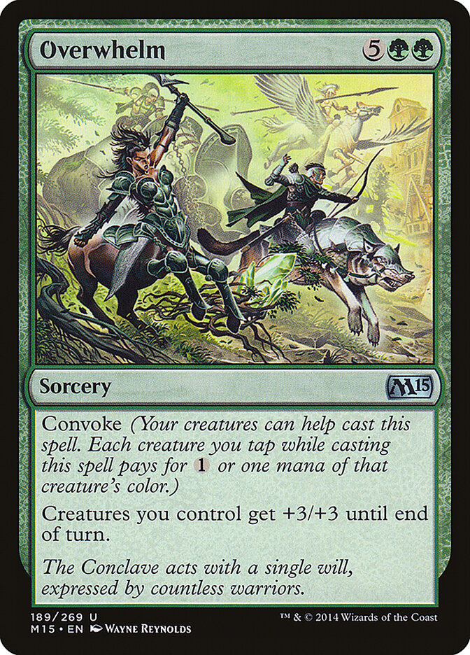 Overwhelm, Magic 2015 · 189/269