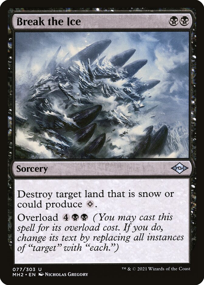 Break the Ice, Modern Horizons 2 · 077/303