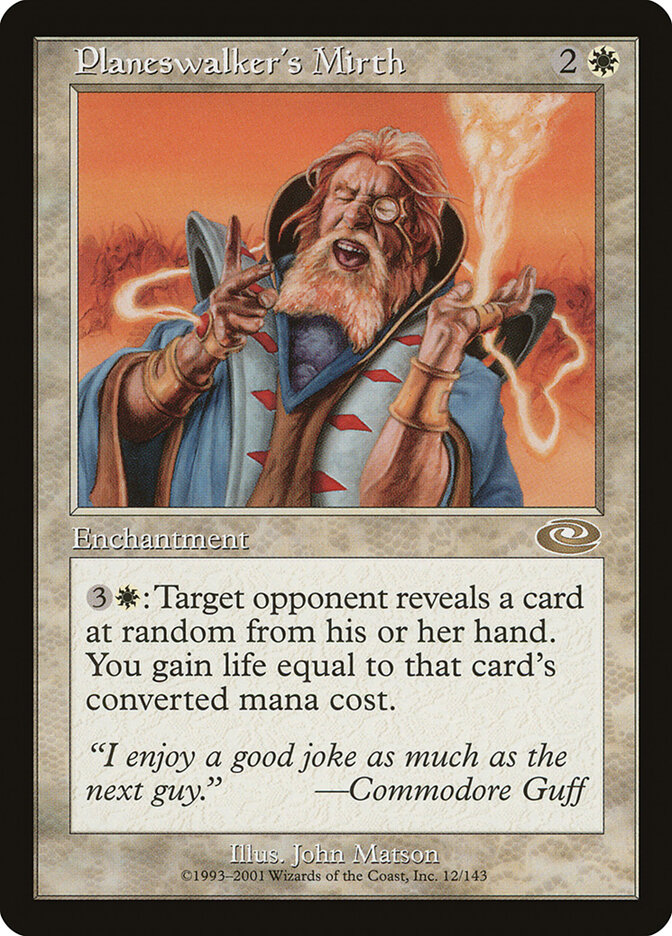 Planeswalker's Mirth, Planeshift · 12/143