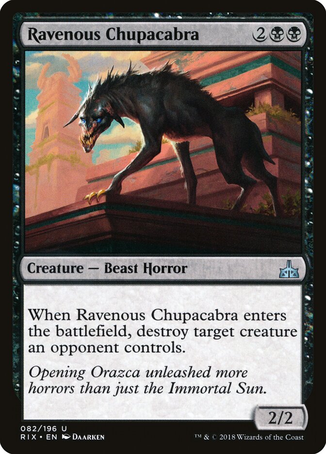 Ravenous Chupacabra, Rivals of Ixalan · 082/196