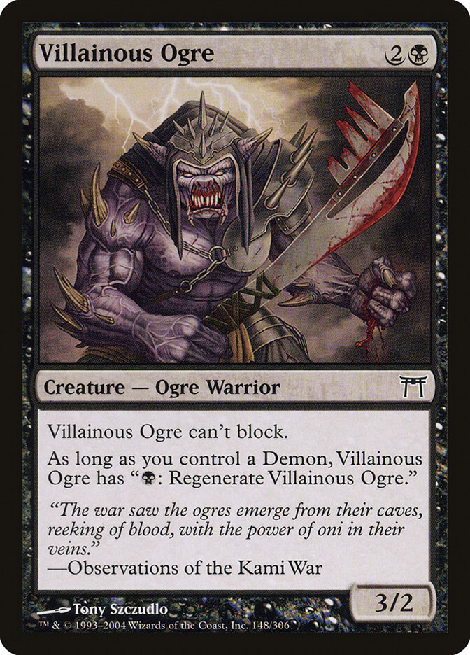 Villainous Ogre, Champions of Kamigawa · 148/306
