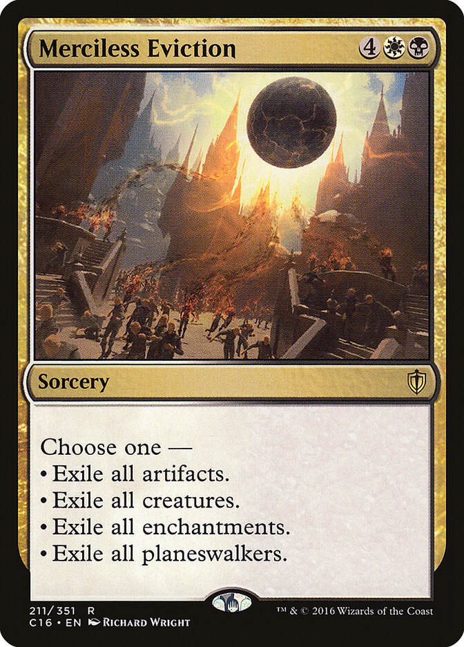 Merciless Eviction, Commander 2016 · 211/351