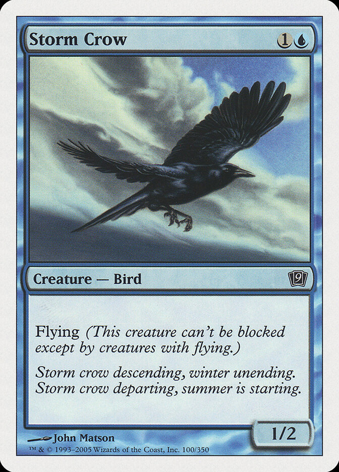 Storm Crow, Ninth Edition · 100/350