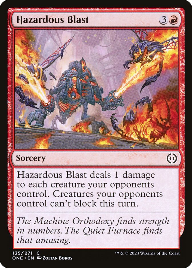 Hazardous Blast, Phyrexia: All Will Be One · 135/271