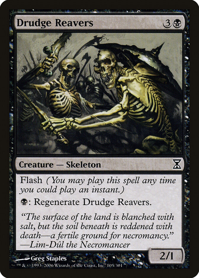 Drudge Reavers, Time Spiral · 105/301