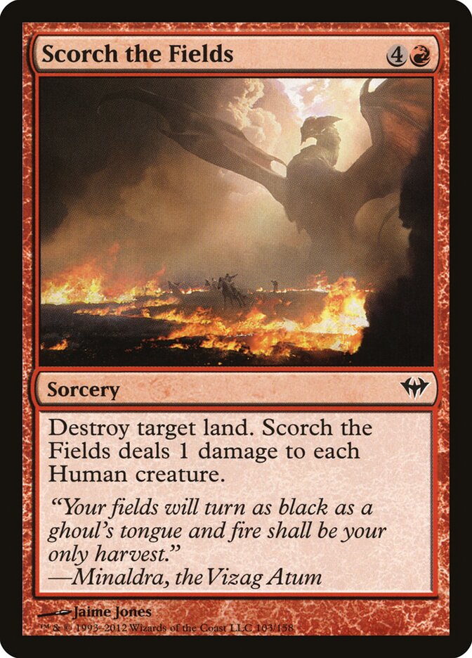 Scorch the Fields, Dark Ascension · 103/158
