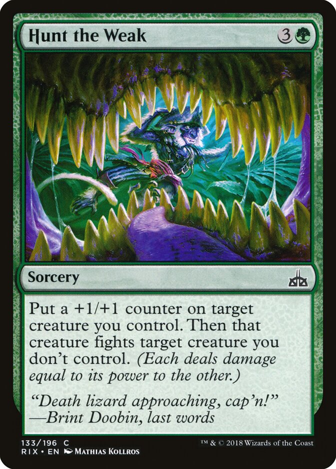 Hunt the Weak, Rivals of Ixalan · 133/196