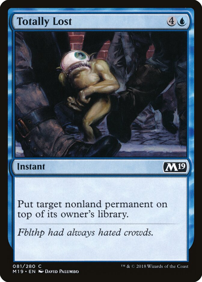 Totally Lost, Core Set 2019 · 081/280
