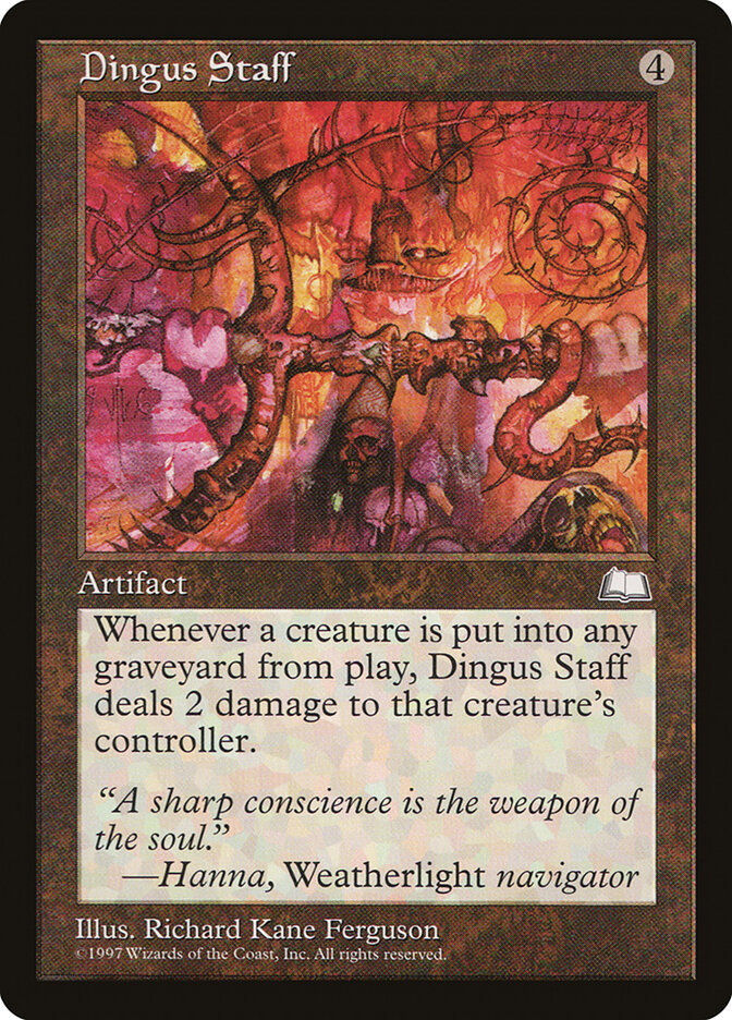 Dingus Staff, Weatherlight · 149