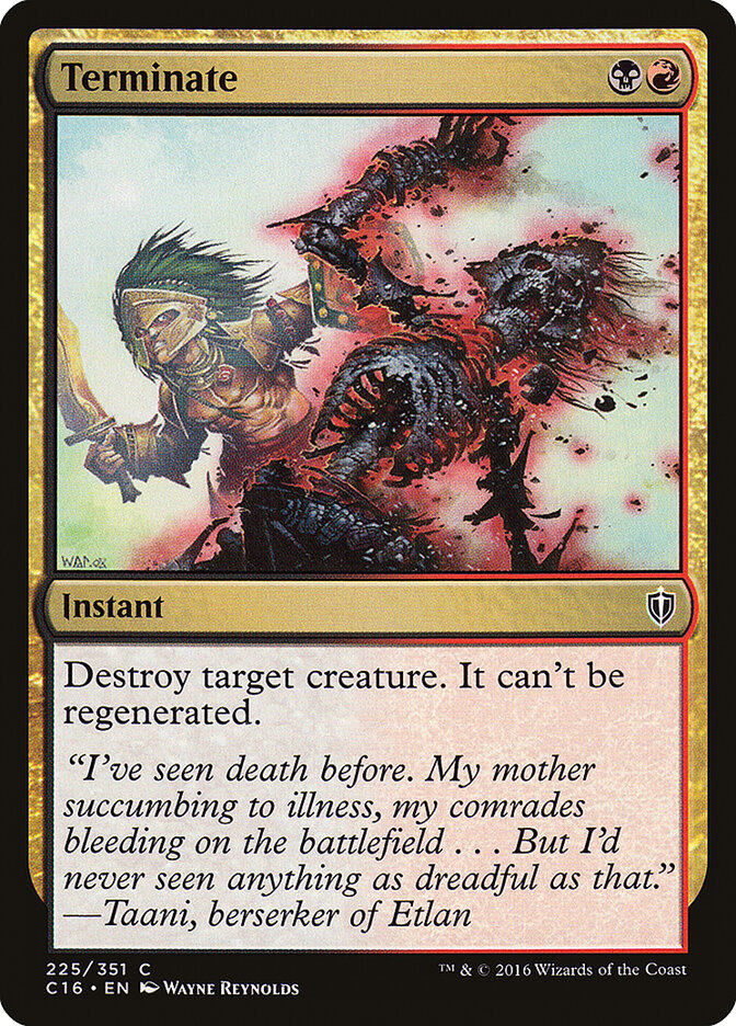 Terminate, Commander 2016 · 225/351