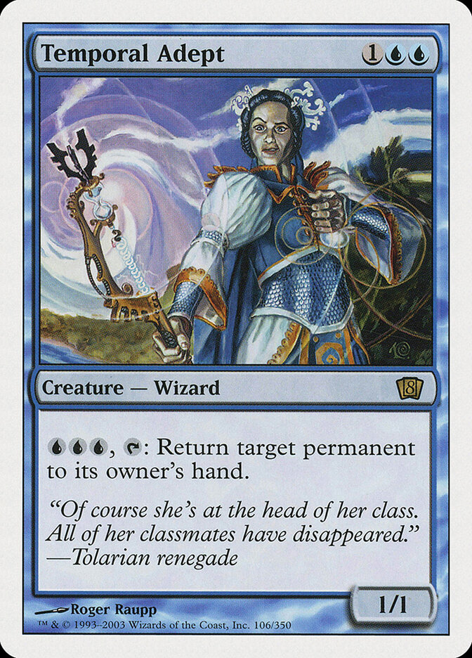 Temporal Adept, Eighth Edition · 106/350