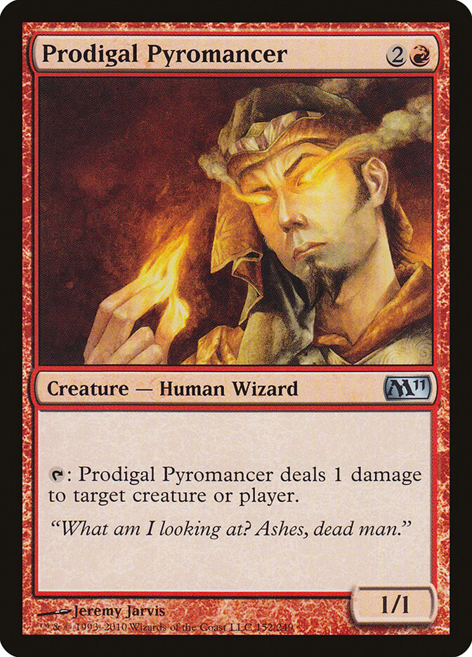 Prodigal Pyromancer, Magic 2011 · 152/249