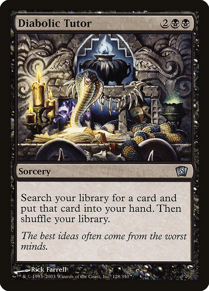 Diabolic Tutor, Eighth Edition · 128-star