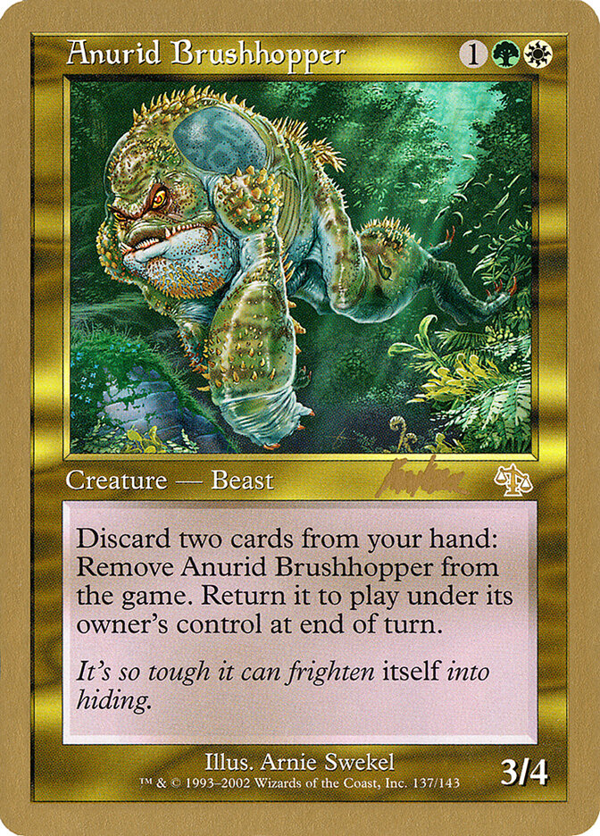 Anurid Brushhopper, World Championship Decks 2002 · bk137