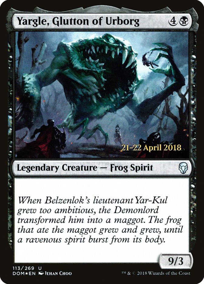 Yargle, Glutton of Urborg, Dominaria Promos · 113/269