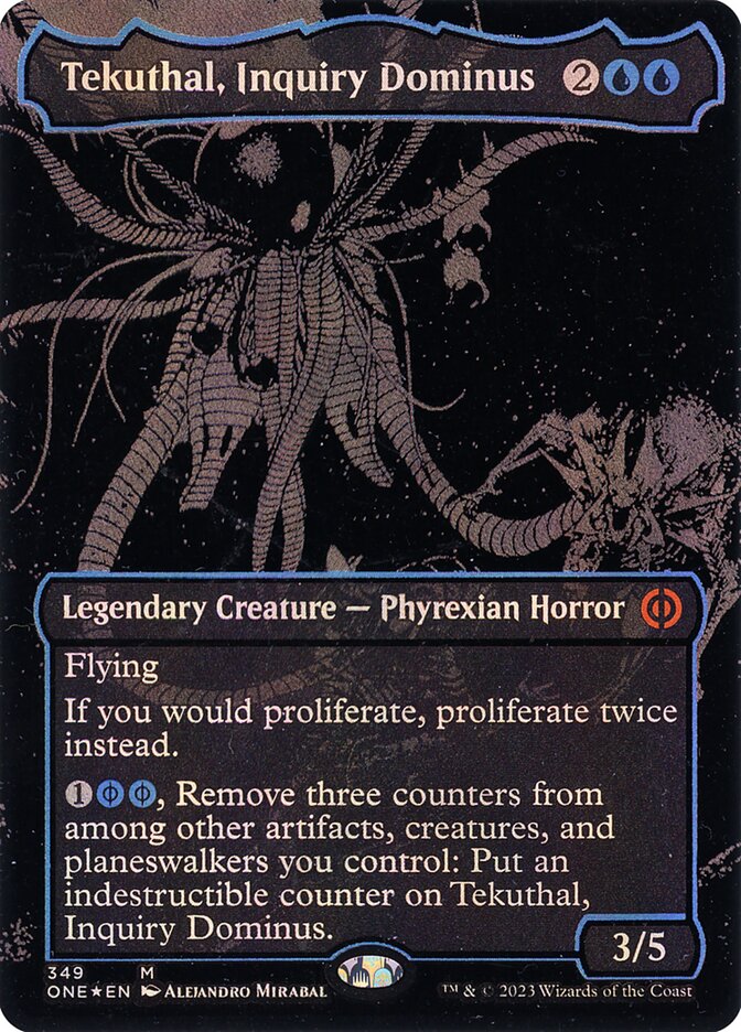 Tekuthal, Inquiry Dominus, Phyrexia: All Will Be One · 349
