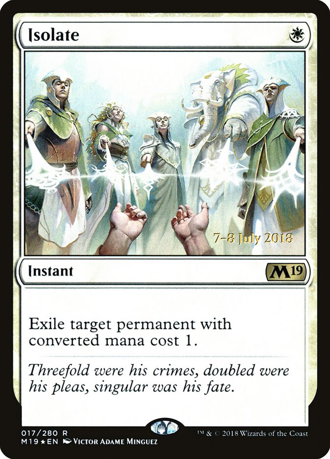 Isolate, Core Set 2019 Promos · 017/280