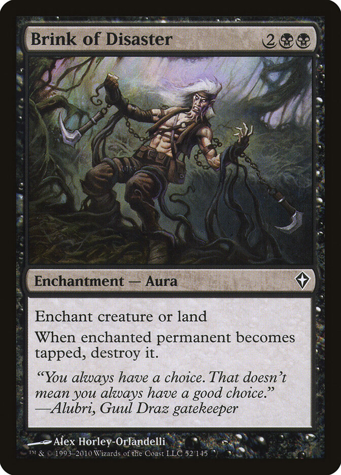 Brink of Disaster, Worldwake · 52/145